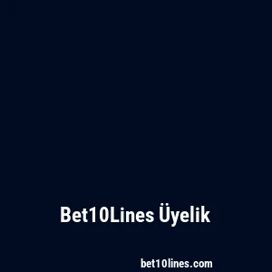 Bet10Lines Üyelik